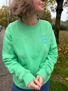 Sweat vert brodé LOVE LOVE LOVE (coton bio)