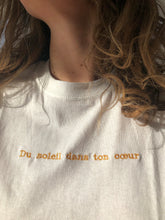 Charger l&#39;image dans la galerie, T-shirt Du soleil dans ton coeur