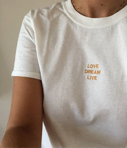 T-shirt LOVE DREAM LIVE